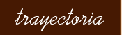 Trayectoria